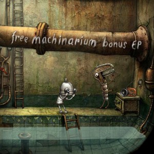 Free Machinarium Bonus EP